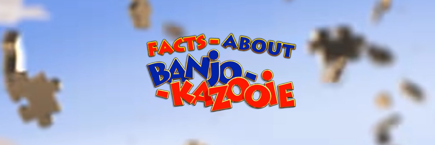 Facts about Banjo-Kazooie / Oakieland's banner