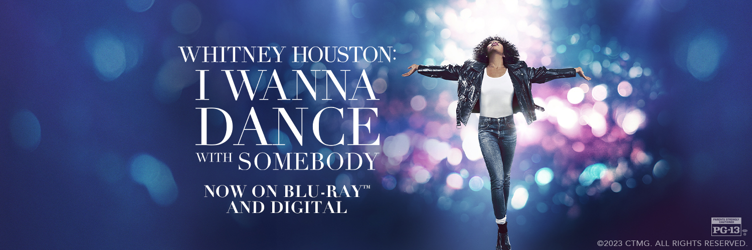 Whitney Houston: I Wanna Dance With Somebody's banner
