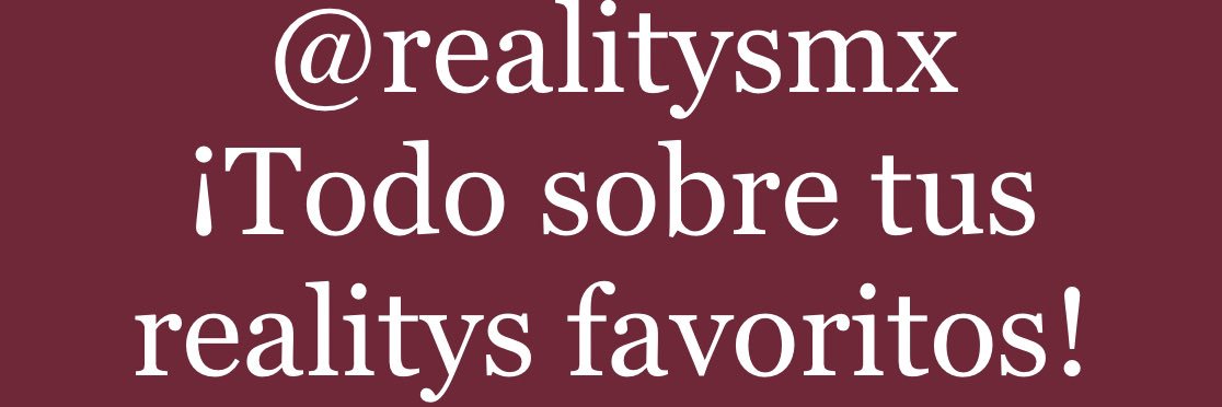 Mundo Reality🇲🇽's banner
