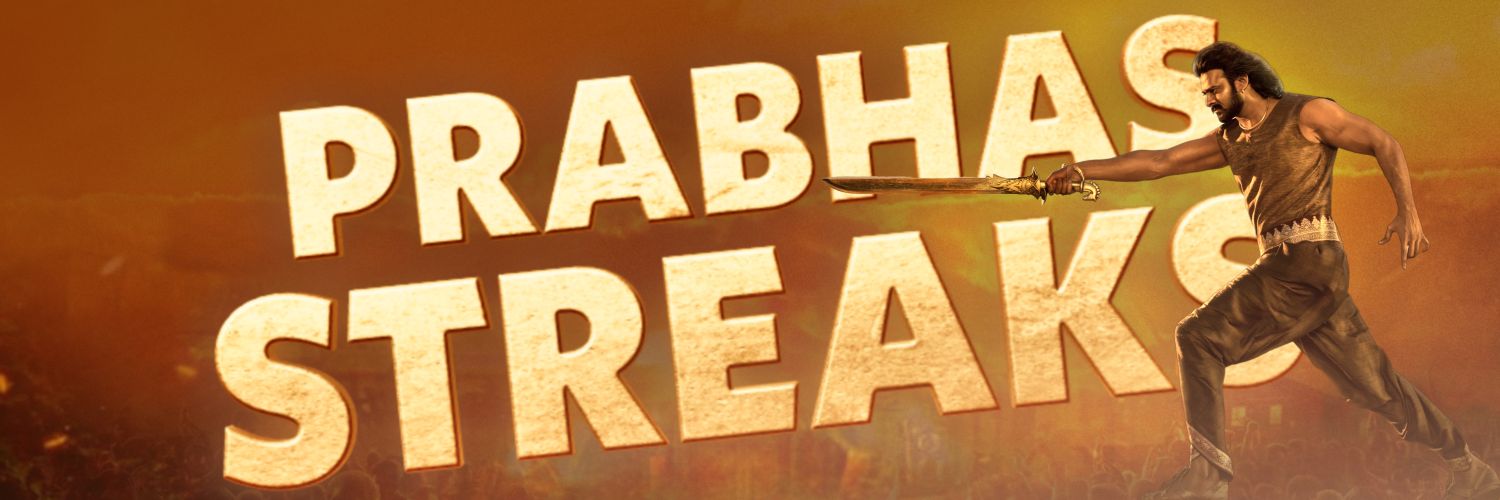 Prabhas Streaks™'s banner