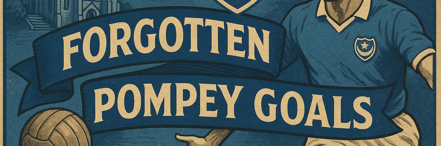 Forgotten Pompey Goals's banner