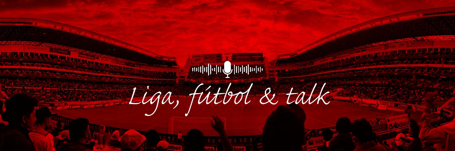 Liga Futbol Talk's banner