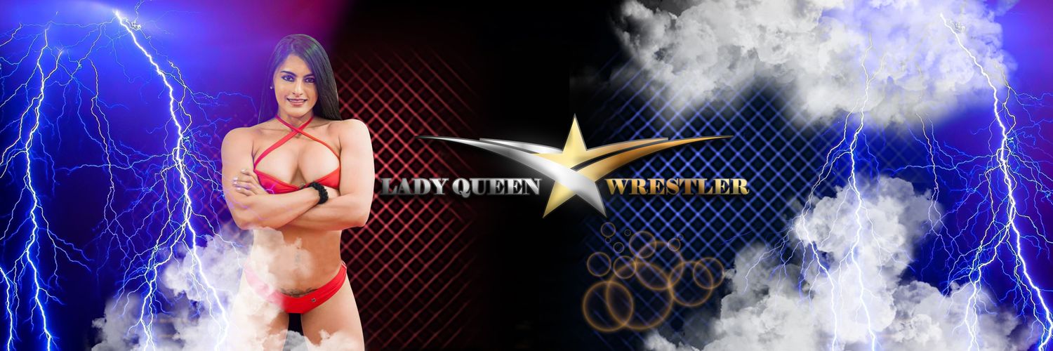 Lady Queen Wrestler's banner