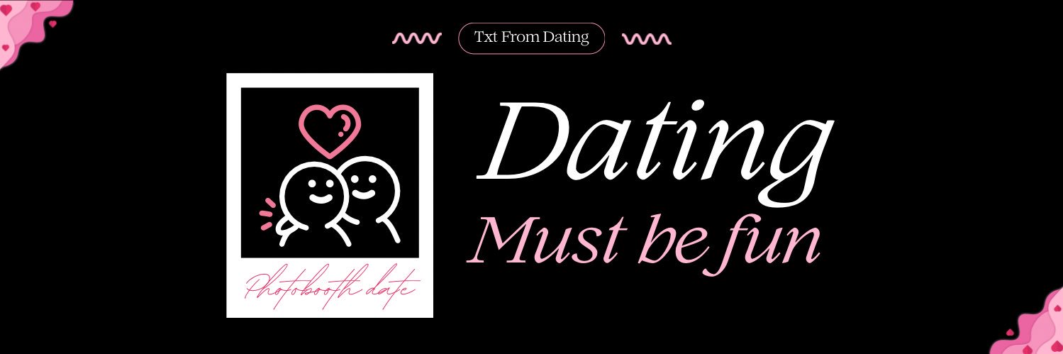 Txt from Dating's banner