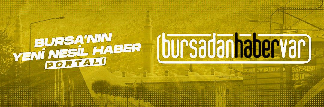 Bursa’dan Haber Var!'s banner