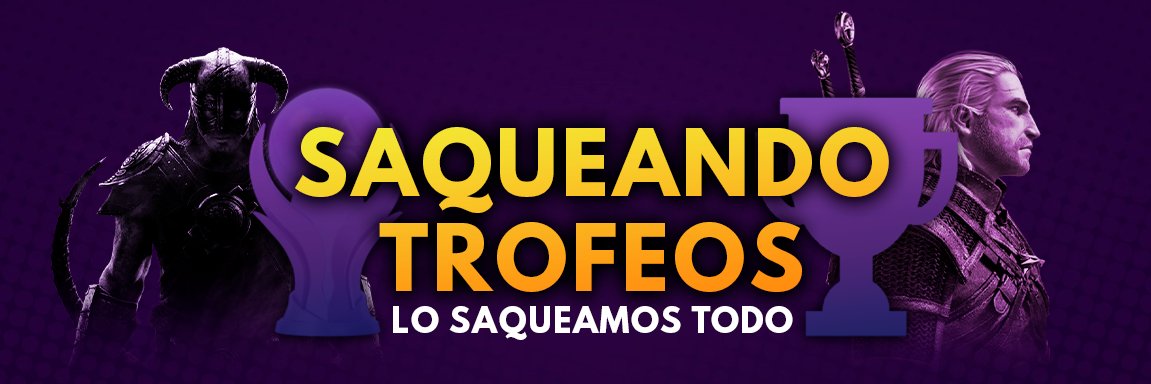 Saqueando Trofeos's banner
