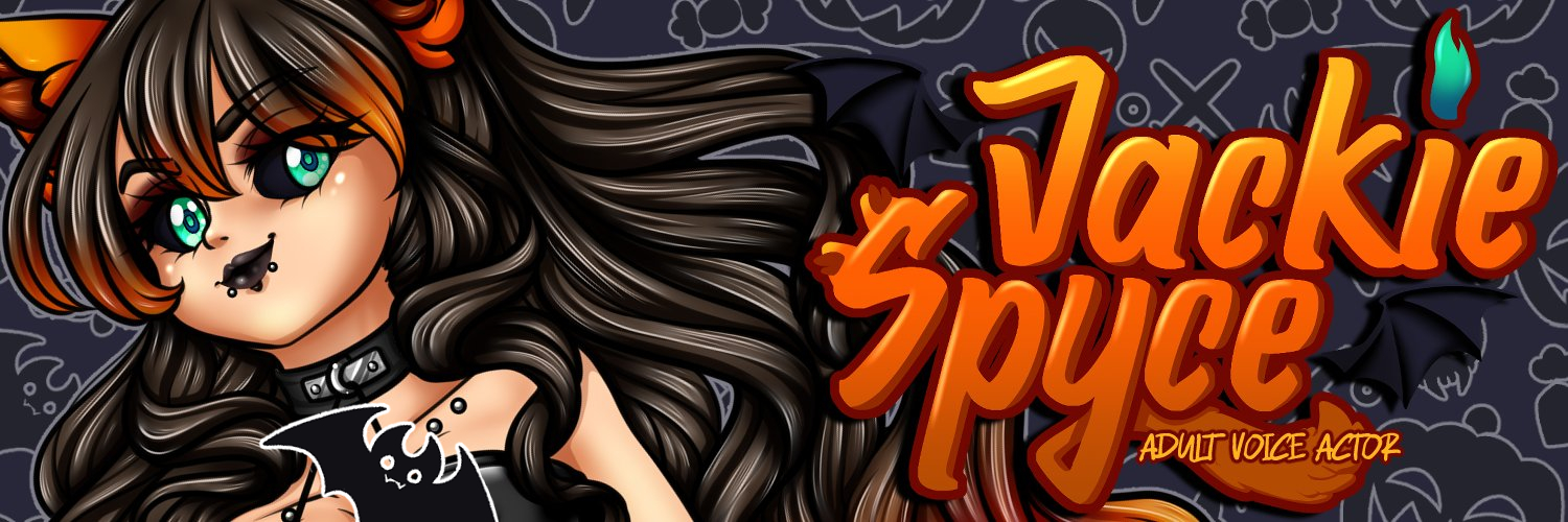 (hiatus)🦇Jackie🎃Spyce🦇VA🔞's banner