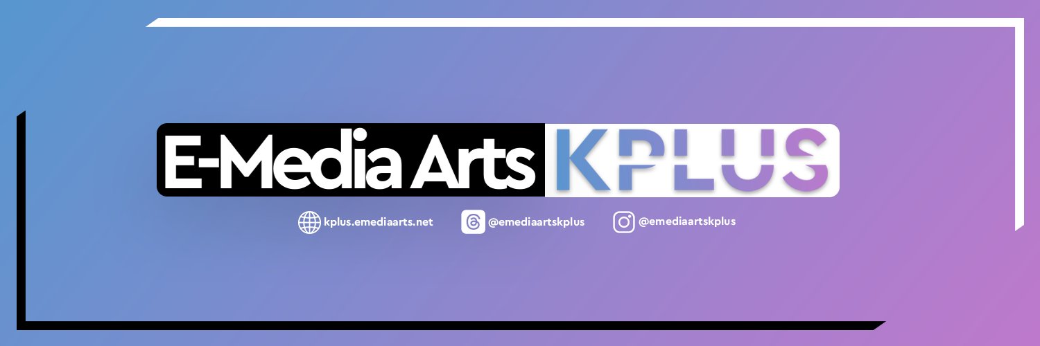 E-Media Arts K+'s banner