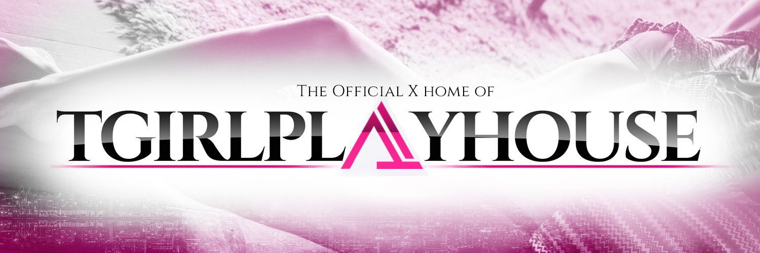 🍭🍭TgirlPlayhouse 🍭🍭's banner