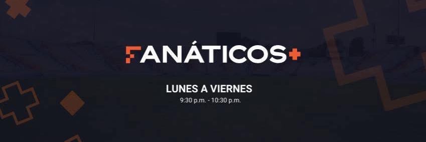 Fanáticos +'s banner