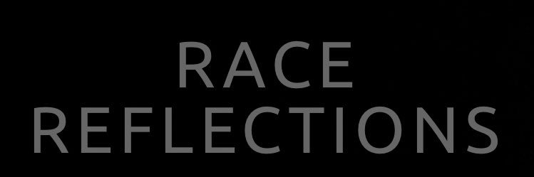 Race Reflections's banner