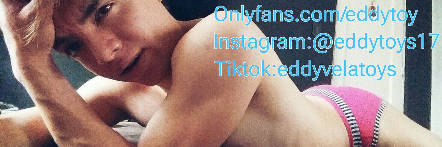 Edd Vela ( Tu Twink Favorito 👑 ) 😏😈💋's banner