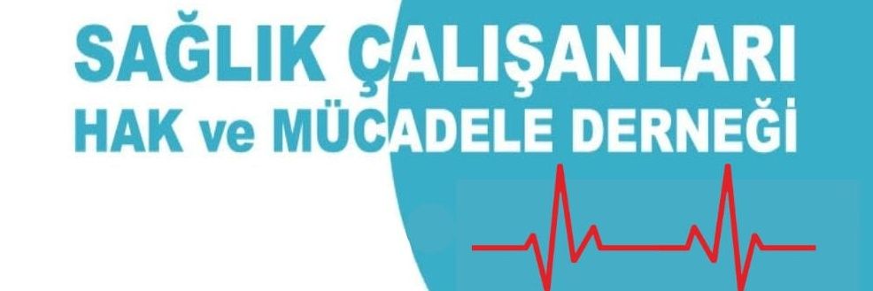 Sağlık Çalışanları Hak Ve Mücadele Derneği's banner