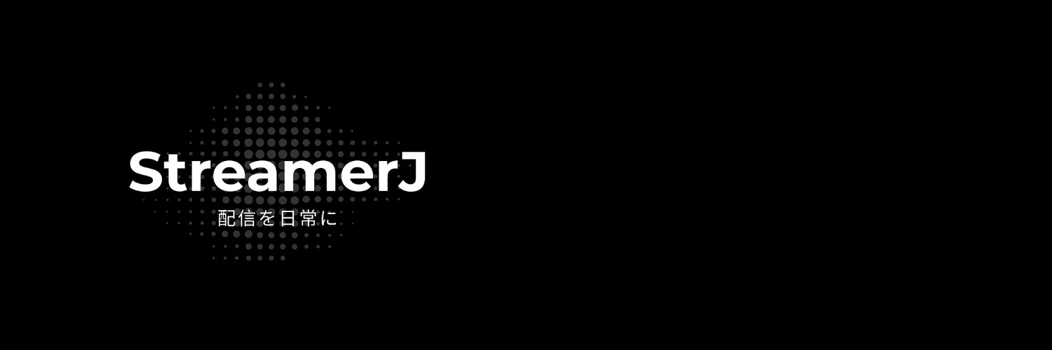StreamerJ's banner