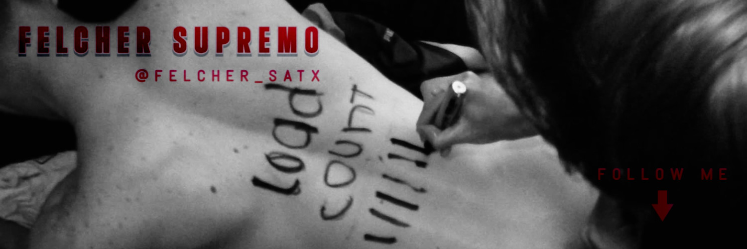 Felcher Supremo 🍑💦👅 • 1️⃣8️⃣K's banner