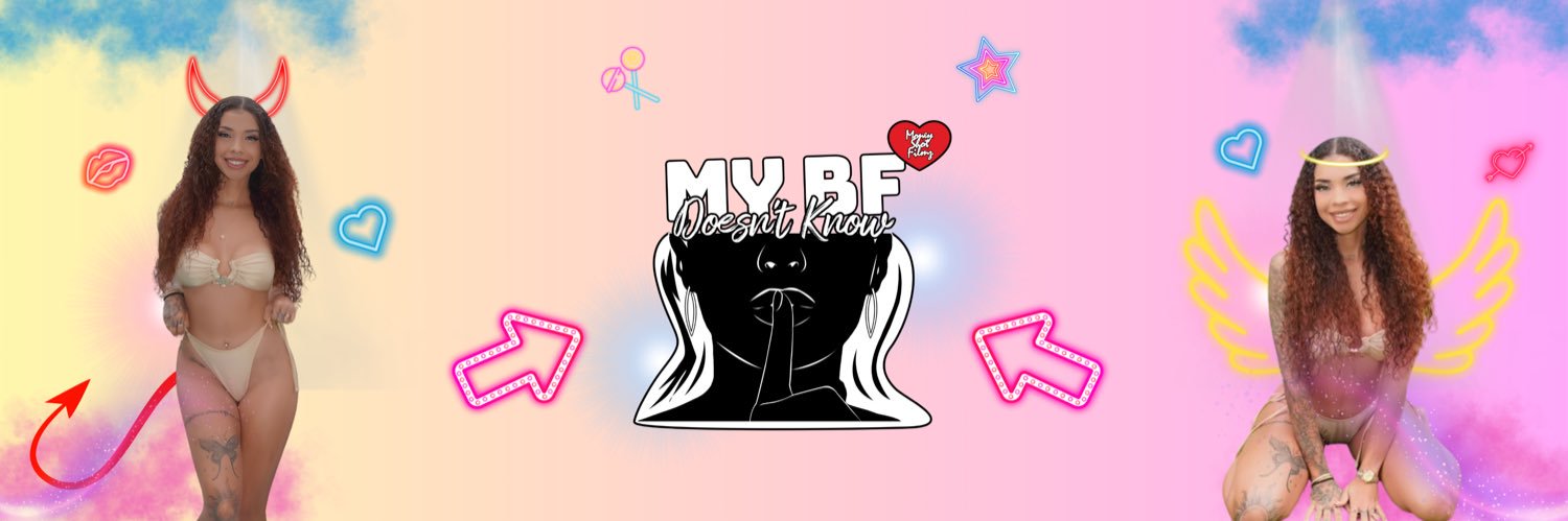 My BF Doesn’t Know 🤫's banner