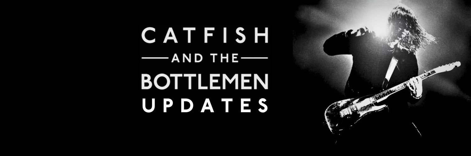 catfish and the bottlemen updates's banner