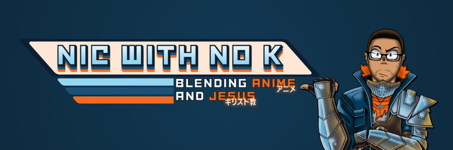 Nic with no 'K' ✝️'s banner