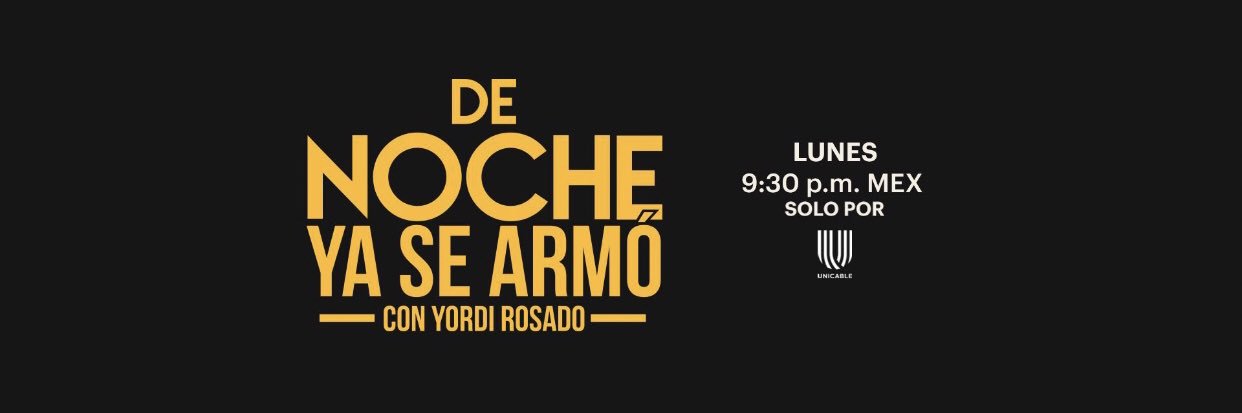 De Noche con Yordi Rosado's banner