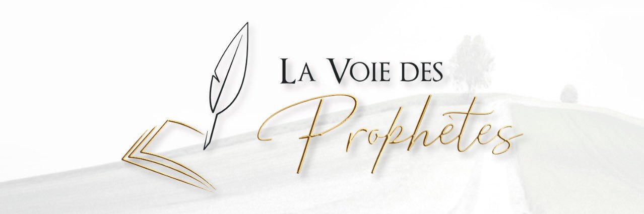La Voie Des Prophètes's banner