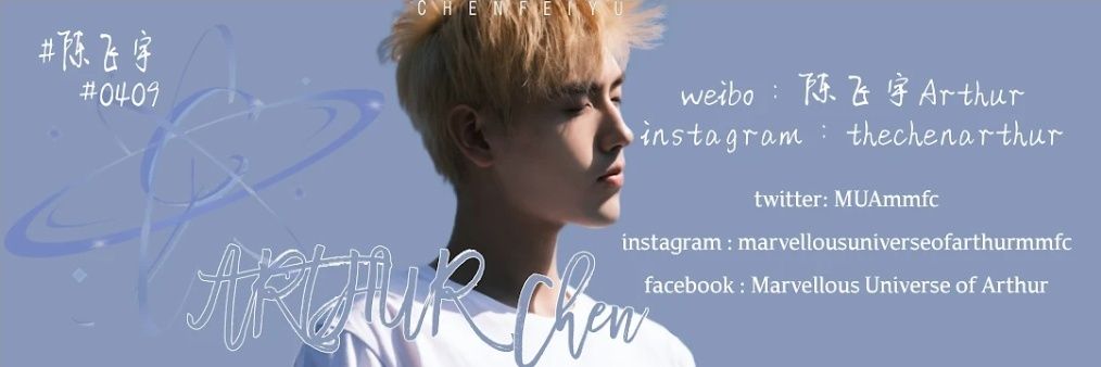 Marvellous Universe of Arthur:Chen Feiyu MMFC 🇲🇲's banner