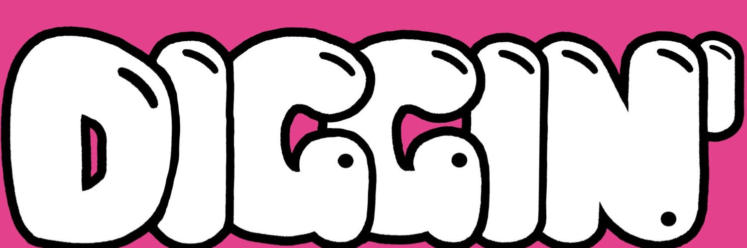 「DIGGIN'」's banner
