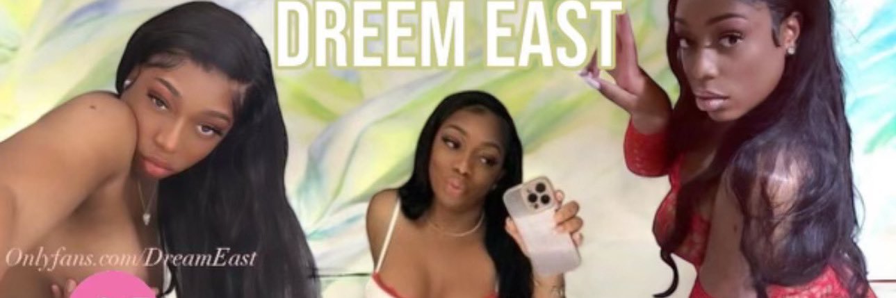 Dreem💸👅💦's banner