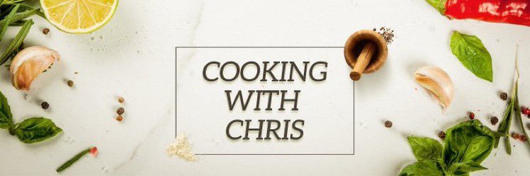 Cooking with Chris's banner
