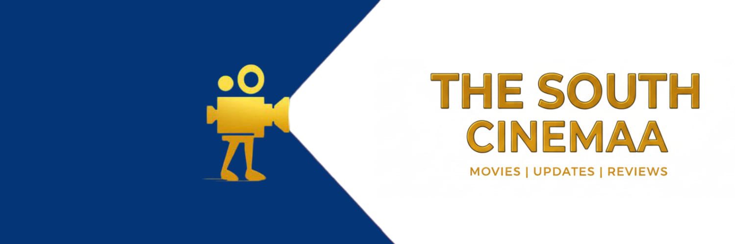 The South Cinemaa's banner