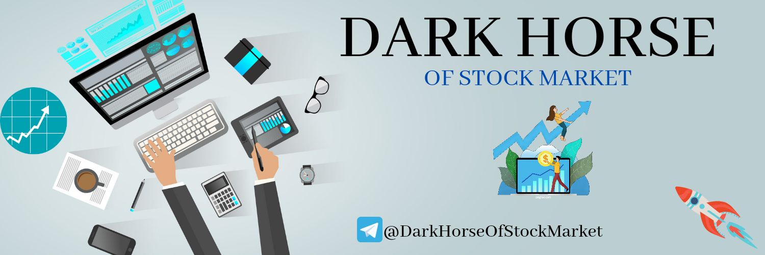 DARK HORSE OF STOCK MARKET 🇮🇳's banner