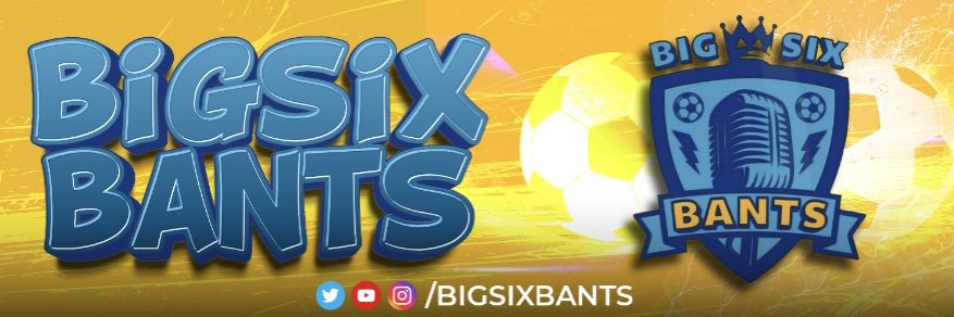 Big Six Bants's banner