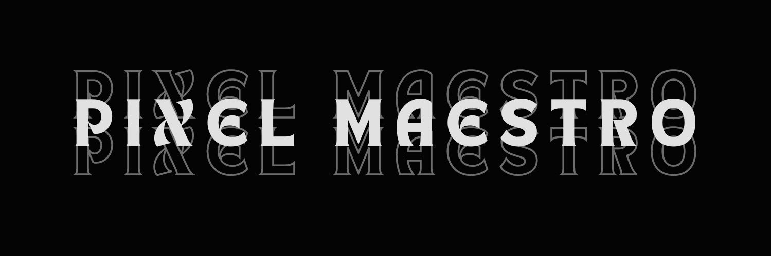 PixelMaestro⚜️🧑‍💻's banner
