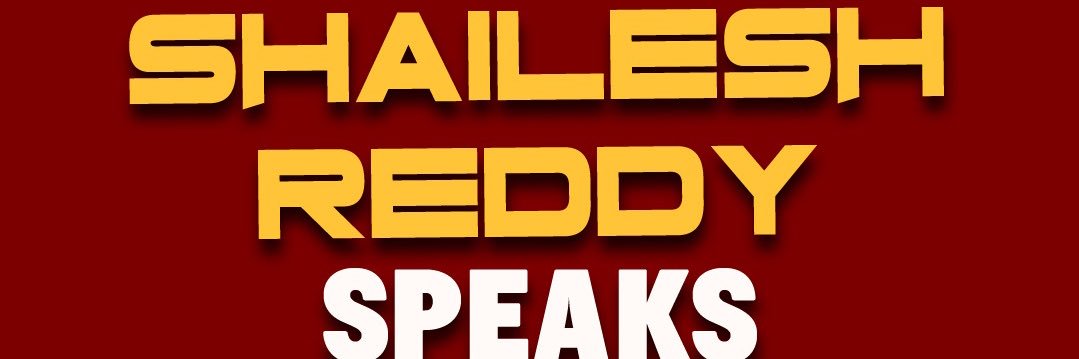 Shailesh Reddy Speaks's banner