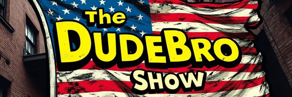 DudeBro's banner