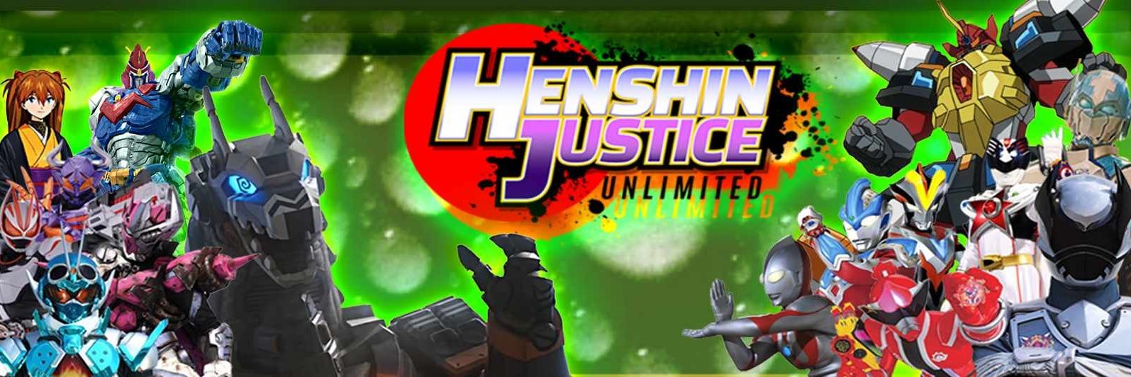 Henshin Justice Unlimited/変身ジャスティスアンリミテッド's banner