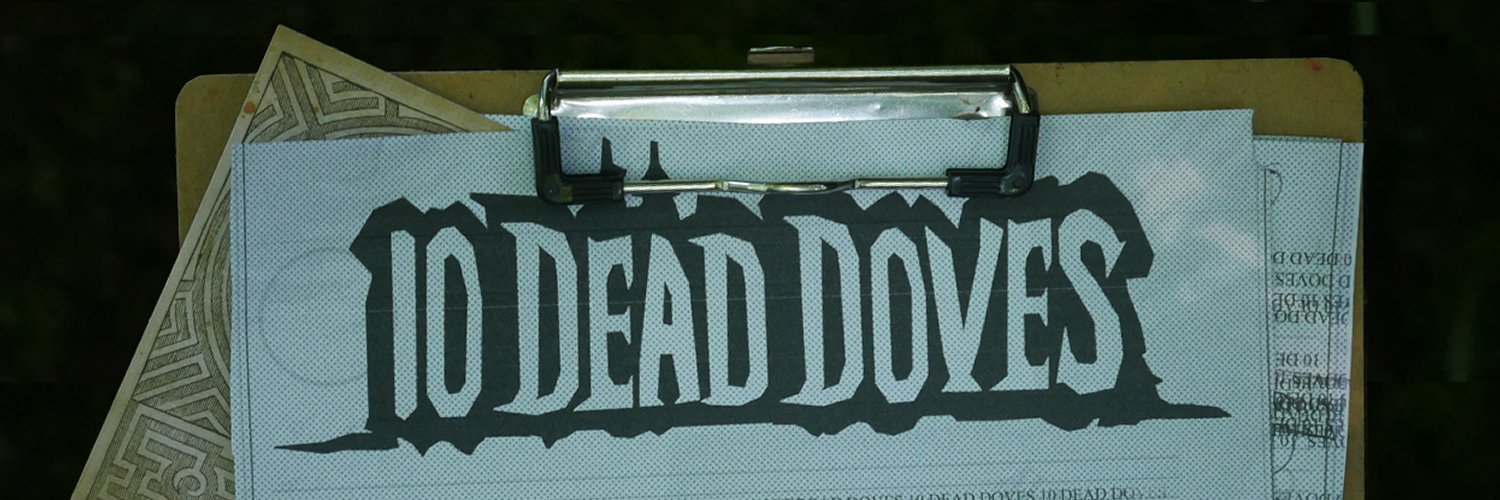 Mark @ Duonix Studios | PLAY 10 DEAD DOVES's banner