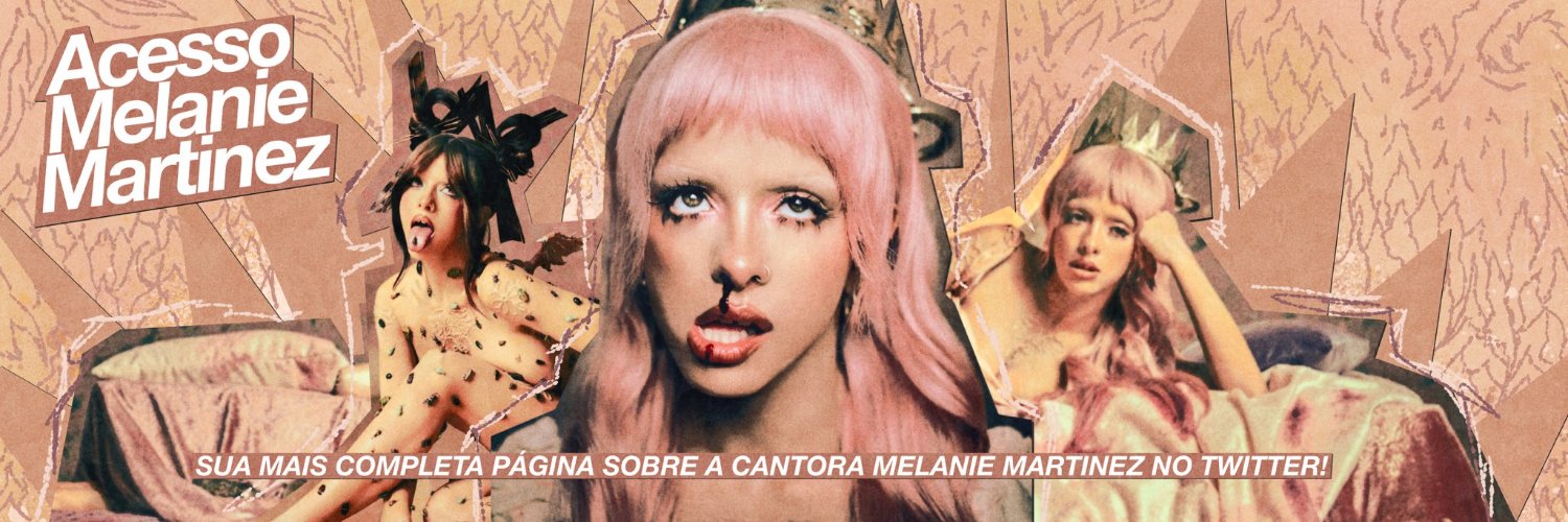 Acesso Melanie Martinez's banner