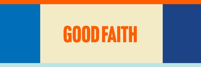 Good Faith's banner