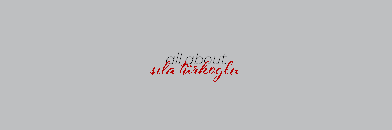 all about sıla ☆'s banner