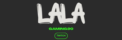 LalaGaming90's banner