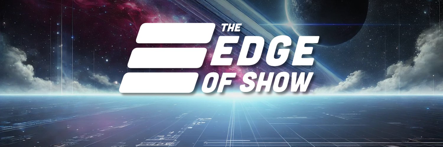 The Edge of Show 🎙's banner