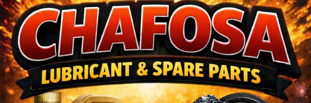 Chafosa Lubricant and Parts's banner