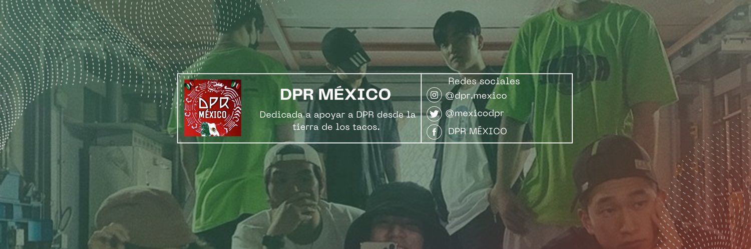 DPR México's banner