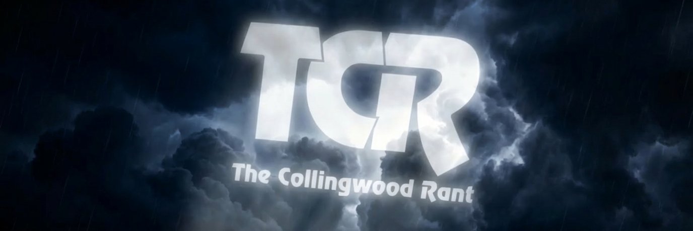 TheCollingwoodRant's banner
