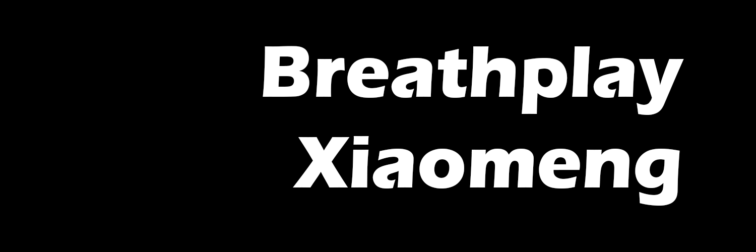 Breathplay Xiaomeng Studio's banner