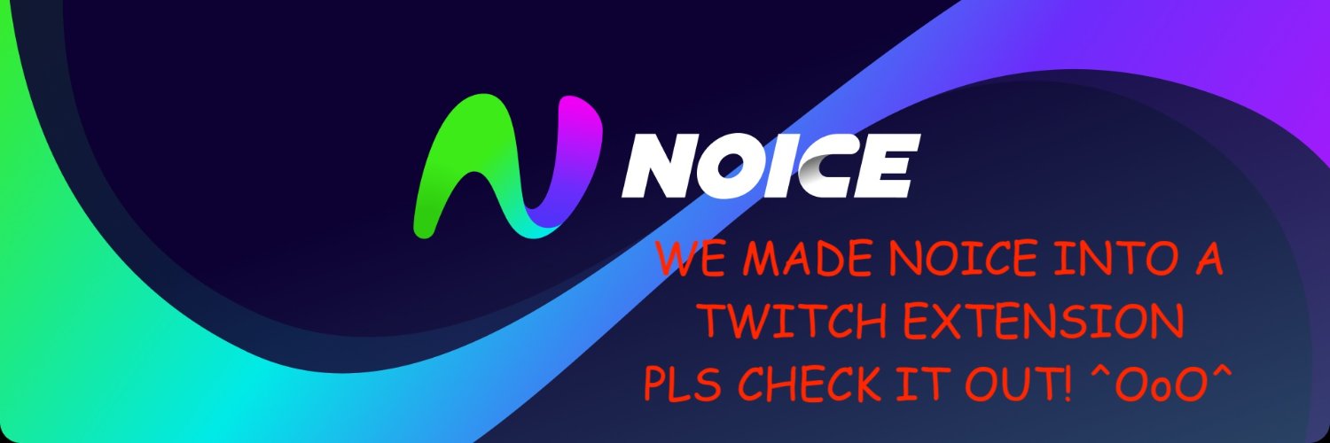 Noice's banner