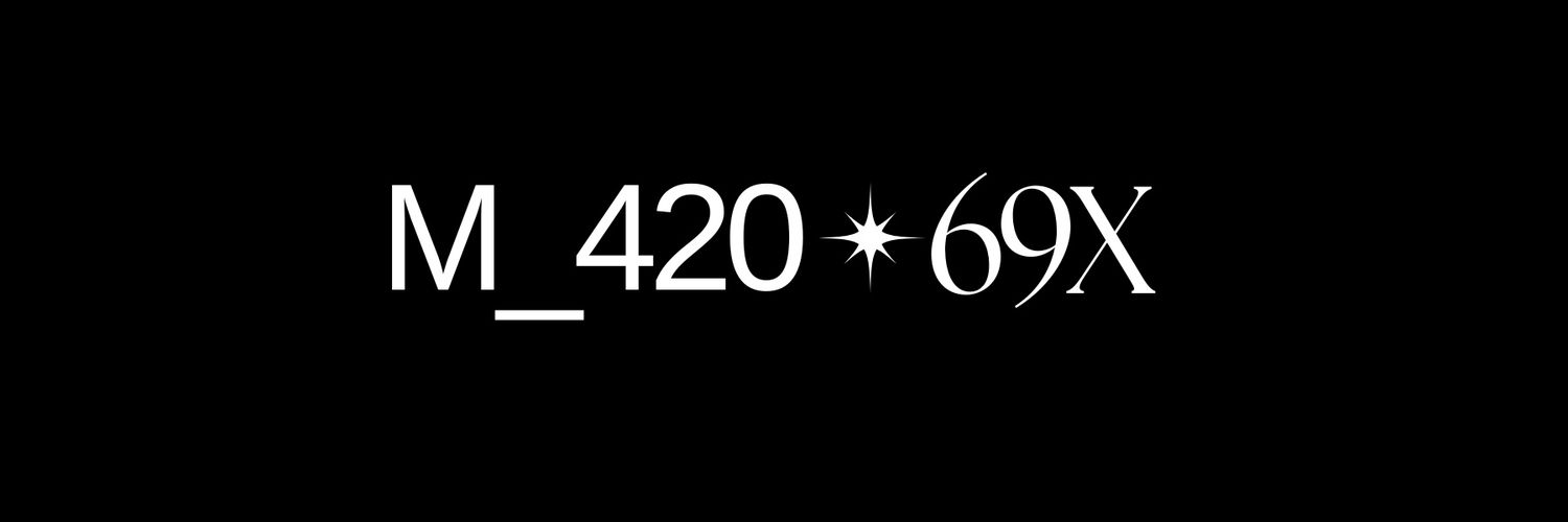 M_420.69X🍊 FDUCK🍊's banner