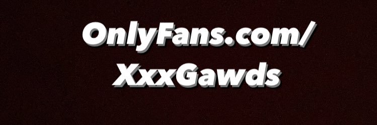 XxxGawds's banner