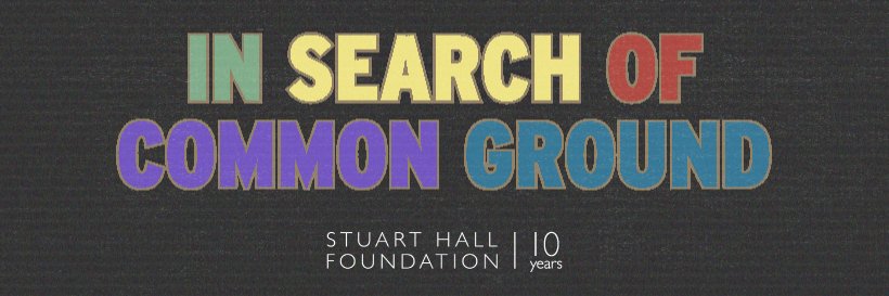 The Stuart Hall Foundation's banner