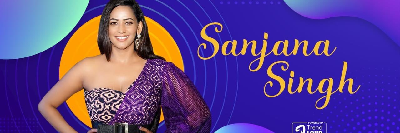 Sanjana Singh's banner